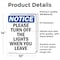 Signmission Please Turn Off The Lights When, 10 in W x Rectangle, Vinyl Decal OS-2PACK-NS-D-1014-V-17606 - alternate 4
